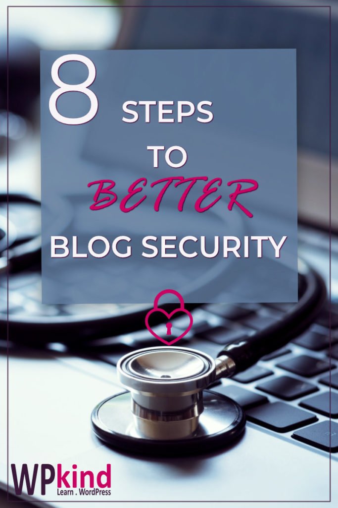 Better Blog Security in 8 Easy Steps