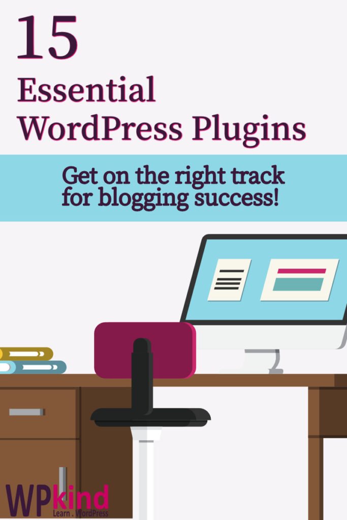 15 Essential WordPress Blog Plugins