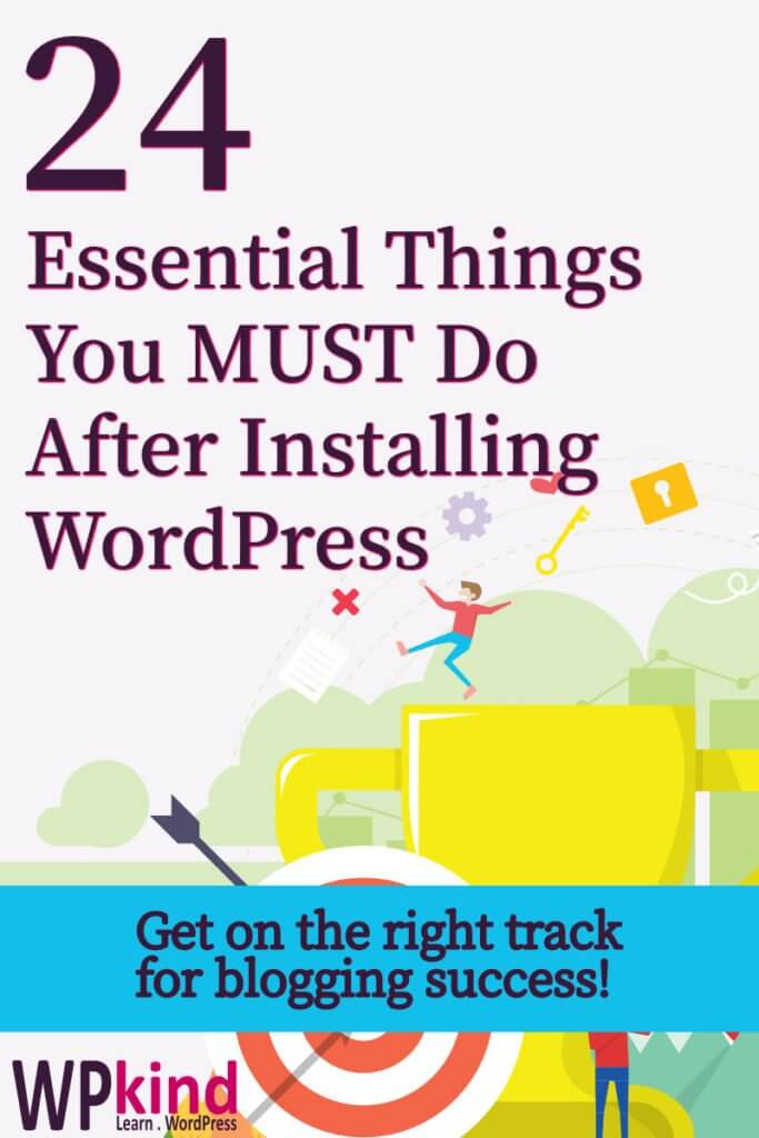 24 Essential Settings After Installing WordPress