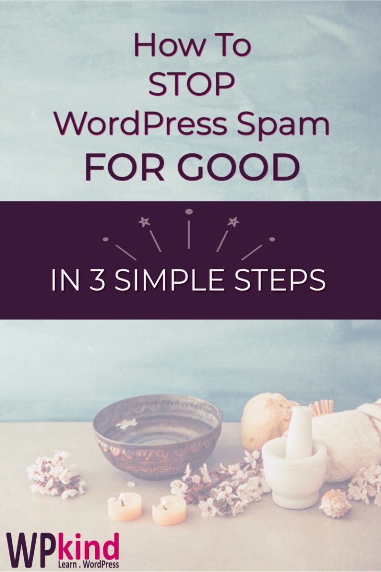 How To Prevent WordPress Spam - WPkind