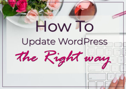 how to update wordpress the right way