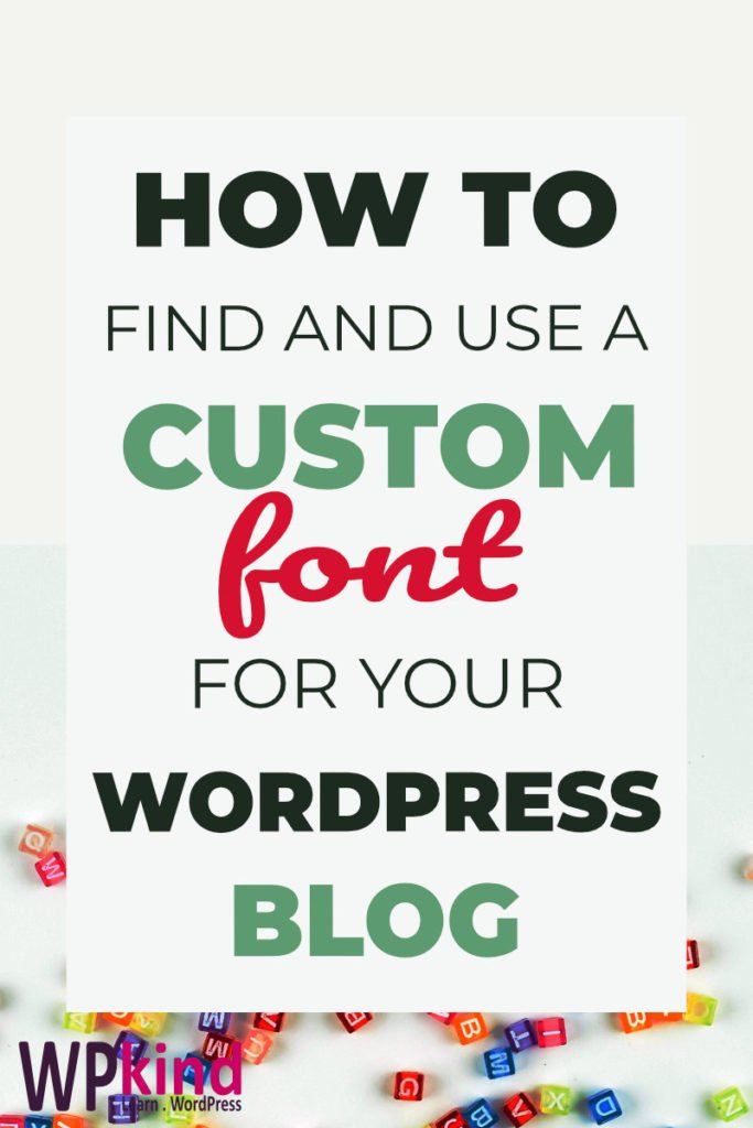 How To Find And Use A WordPress Font