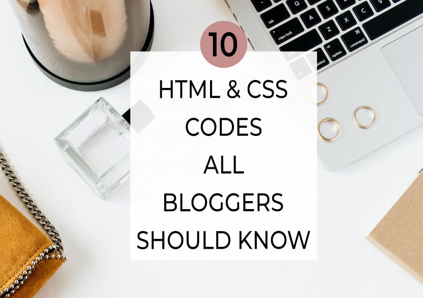 HTML Codes All Bloggers Should Know