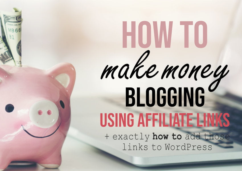 How To Add Affiliate Links To Blog Posts