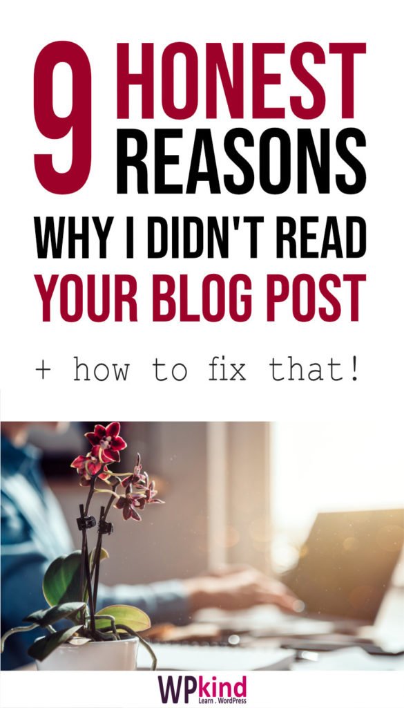 Reasons Why I Didn't Read Your Blog Post