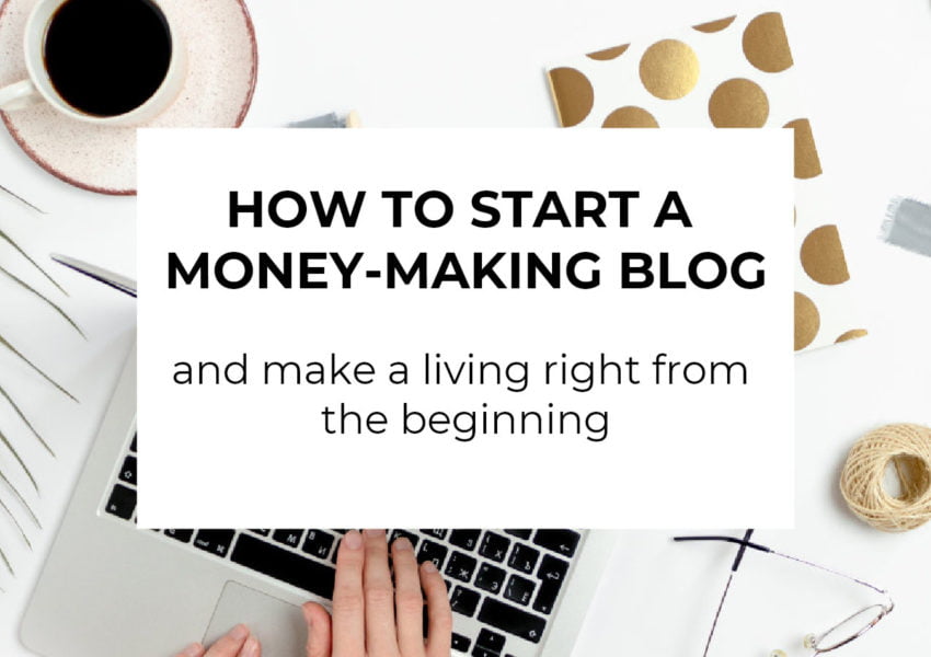 How to start a money-making blog