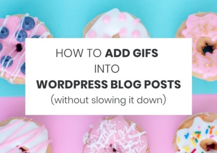 How To Insert GIFs in WordPress Blog Posts WITHOUT Slowing It Down
