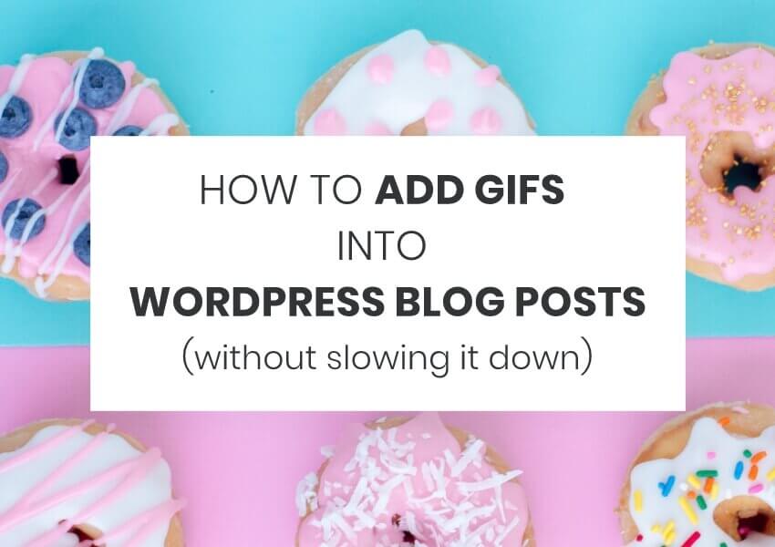 How to Add a Gif to WordPress